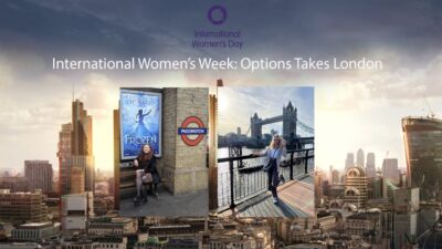 International Women’s Week: Options Takes London