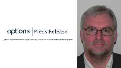 Options Appoints Former NYSE Euronext Executive as VP of Software Development