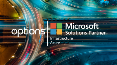 Options Announces Achievement of Microsoft Infrastructure Solutions Partner Status